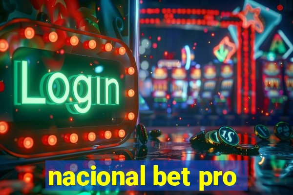 nacional bet pro